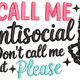 Call Me Antisocial Please Embroidery Design, Instant Download