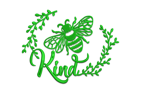 Bee Kind embroidery design with honeybee inside leaf wreath and script lettering in dark green, single-colour machine embroidery
