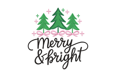 Merry and Bright Christmas embroidery design with three pine trees, pink bows and bold hand-lettered script in black