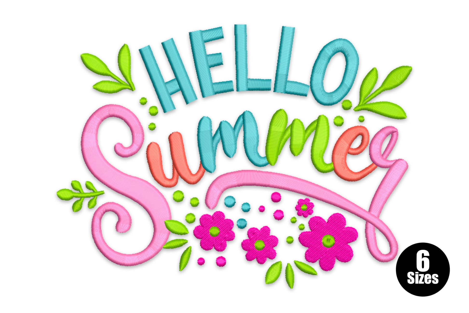 Hello Summer floral embroidery design, teal HELLO lettering over pink cursive with green leaf sprigs and hot-pink daisy flowers.