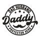 Dad Husband Daddy Protector Hero Embroidery Design, Instant Download