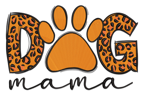 Dog Mama embroidery with leopard-spotted letters and orange paw print replacing the O, cursive mama script below, machine embroidery design on white background
