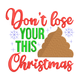 Don't Lose Your This Christmas Embroidery Design, Instant Download