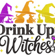 Drink Up Witches Embroidery Design, Funny Halloween Machine Embroidery Pattern, Instant Download