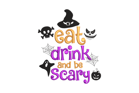 Eat Drink and Be Scary Halloween embroidery in orange and purple block and script lettering with black spooky icons around the text.