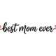 Elegant Best MoM Ever Embroidery Design, Mother's Day Pattern, Instant Download
