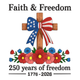 Faith & Freedom 250 Years Embroidery Design, Machine Embroidery Pattern, Instant Download