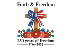 Faith & Freedom 250 Years Embroidery Design, Machine Embroidery Pattern, Instant Download