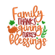 Family Thanksgiving Turkey Blessings Embroidery Design, Machine Embroidery Pattern, Instant Download