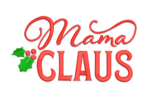 Mama Claus festive script embroidery design, tall narrow christmas typography in 2 colours for aprons and Christmas gifts for mums