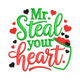 Fun Mr Steal Your Heart embroidery design, Instant Download
