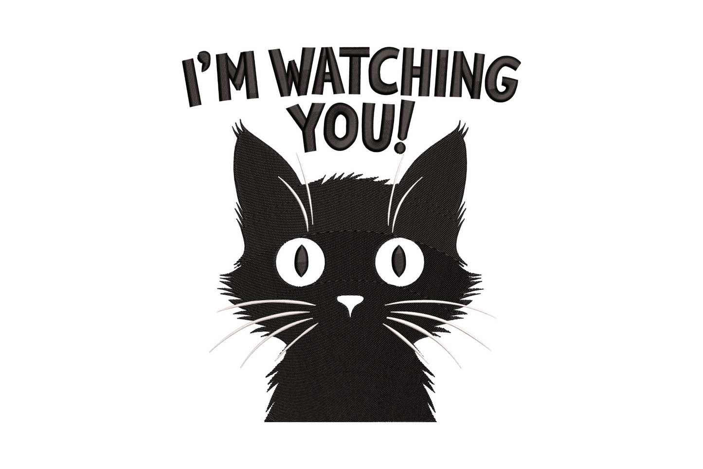 Funny black cat embroidery with wide suspicious eyes and watching you text, black and white thread on white fabric