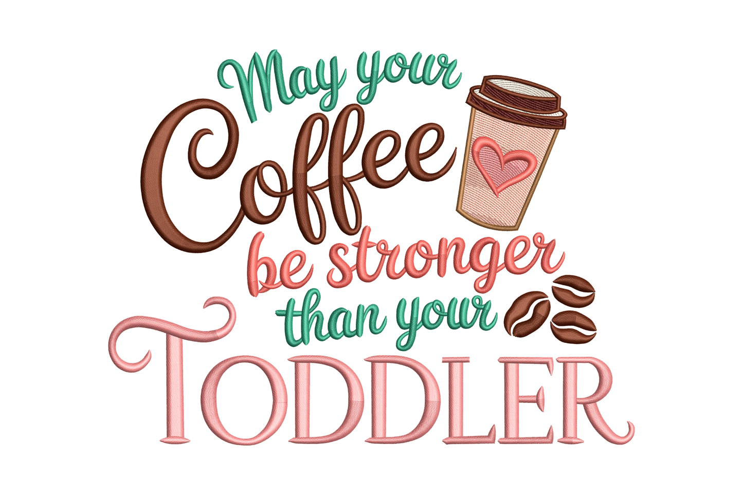 Motivational quote with coffee cup and beans on a white background