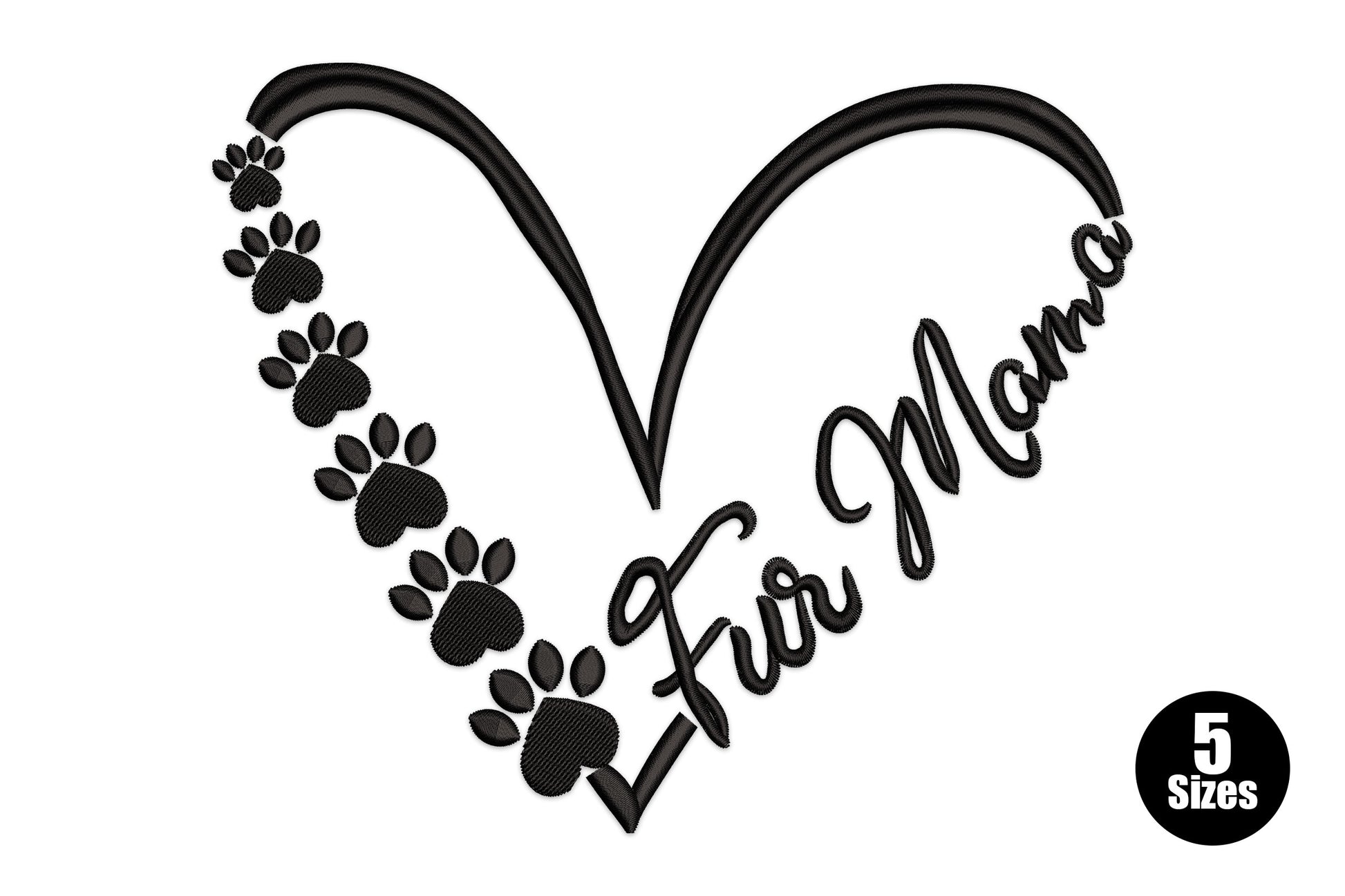 Fur Mama embroidery design, open heart outline with paw print trail and cursive text, black, 5 sizes from 2.52 to 5.87 inches