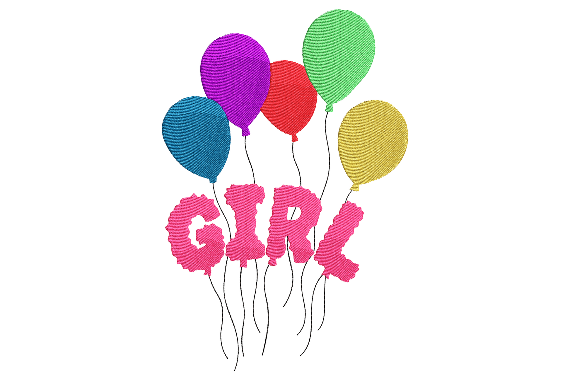 Girl balloons embroidery design, five colorful balloons above GIRL spelled in pink puffy balloon letters with strings.
