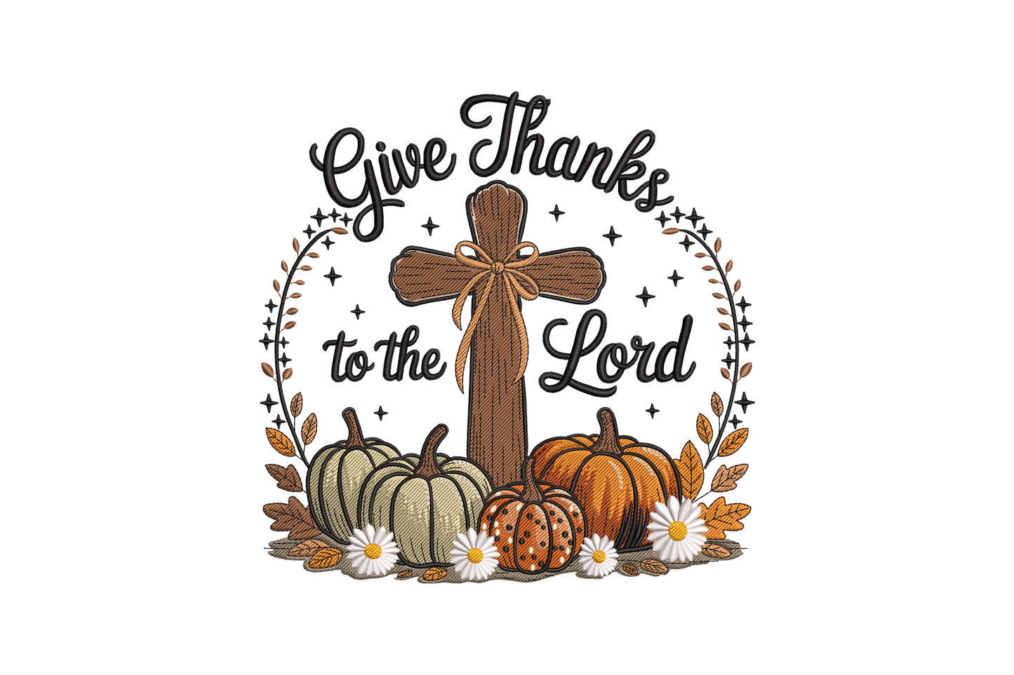 Decorative design with cross, pumpkins, and text 'Give Thanks to the Lord' embroidery design