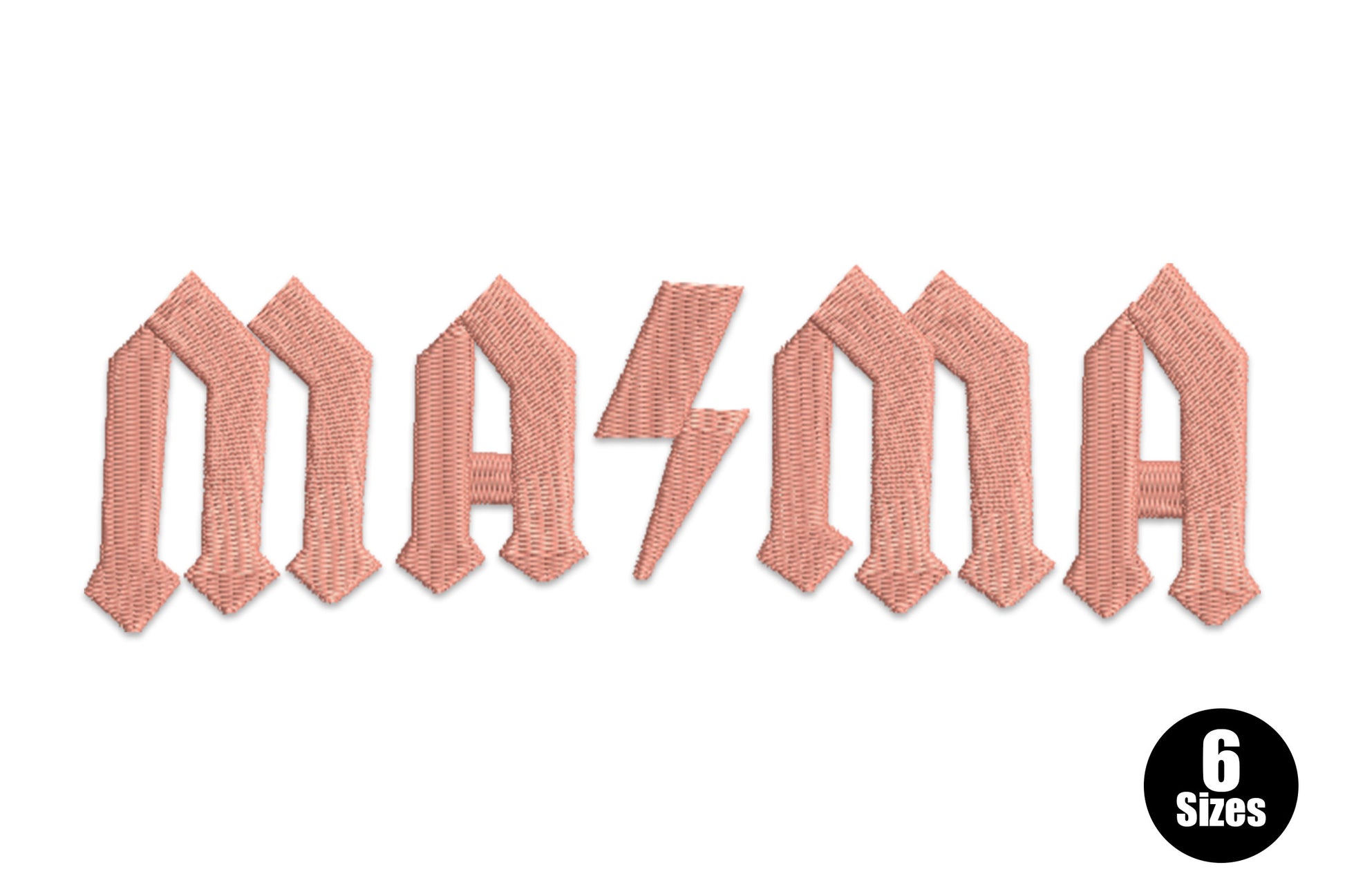 Gothic mama text with lightning bolt embroidery, blackletter typography, 6 sizes 0.95 to 2.52 inches wide, single colour