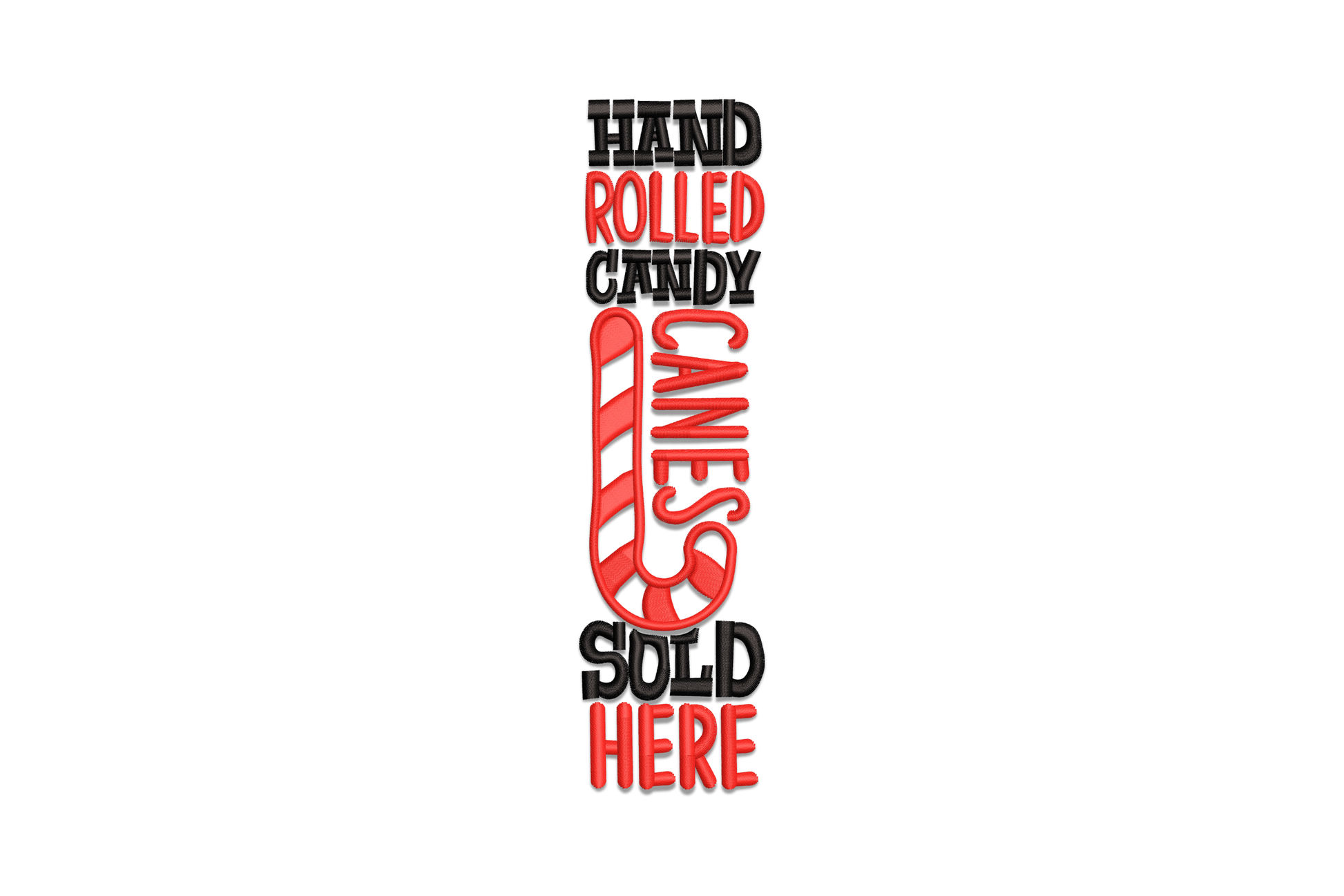 Hand rolled candy canes sold here vertical embroidery with stacked block text and crossed candy canes in red and black