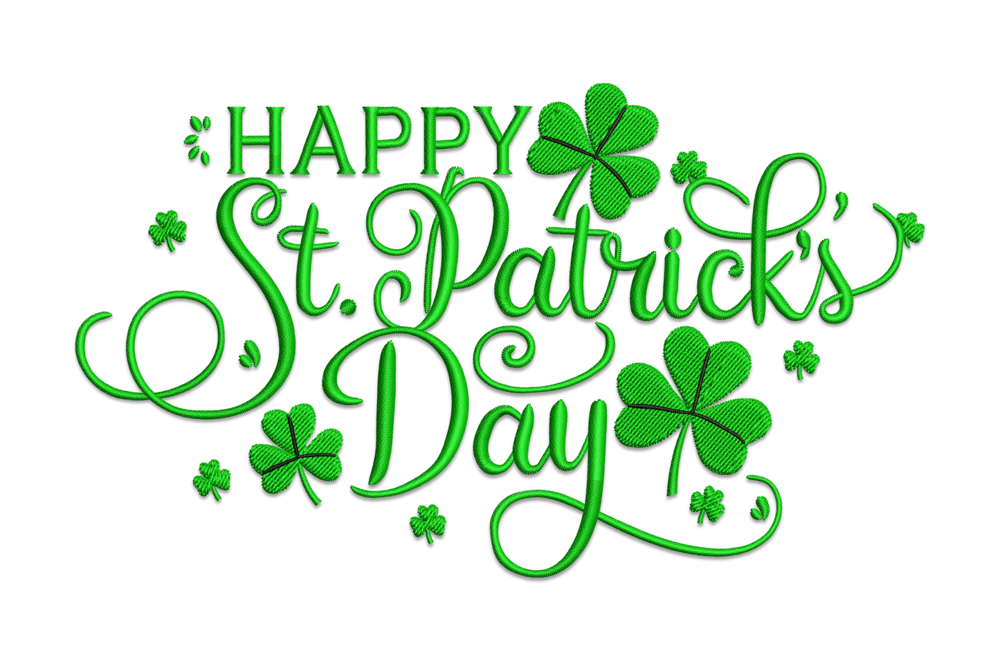 Happy St Patricks Day typography embroidery design in bold kelly green and white block lettering with a small shamrock accent, shown on white background.