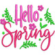 Hello Spring Embroidery Design, Instant Download