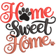 Home Sweet Home with Paw Print Embroidery Design, Instant Download