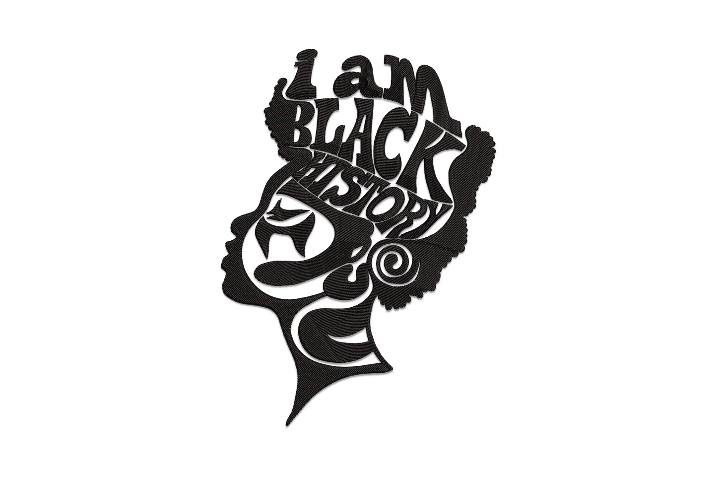 I Am Black History afro woman silhouette embroidery, typographic lettering fills the side-profile and natural hair, single colour black.