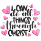 I Can Do All Things Through Christ Embroidery Design, Instant Download