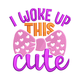 I Woke Up This Cute Embroidery Design, Toddler Girl Bow Pattern