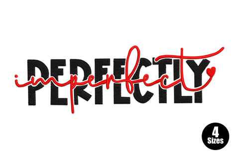 Imperfectly Perfect embroidery design, black block caps with red cursive script overlay, two colour layered word art