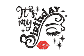 It's My Birthday Embroidery Design, Instant Download