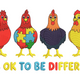 It's OK to Be Different Chicken Embroidery Design, Instant Download