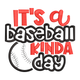 It's a Baseball Kinda Day Embroidery Design, Instant Download