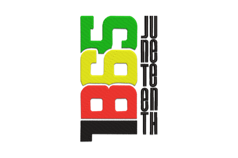 Juneteenth bold block embroidery, stacked vertical 1865 numbers in green yellow red black beside tall vertical JUNETEENTH in black caps.