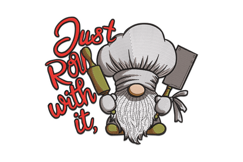 Chef gnome with rolling pin, whisk and tall white chef hat with red Just Roll With It script lettering, kitchen baking embroidery design