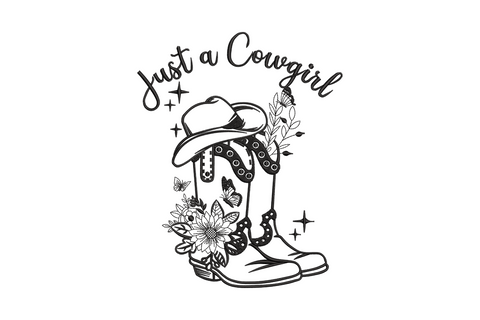 Just a Cowgirl embroidery design with hand script text, cowboy hat, horseshoe and boots with botanical flowers, single color black line art western design