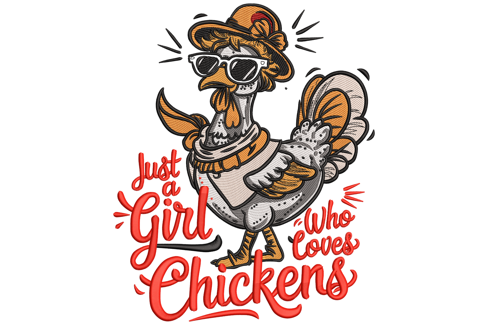 Sassy hen wearing sunglasses, orange polka-dot headscarf and apron with Just a Girl Who Loves Chickens red script.