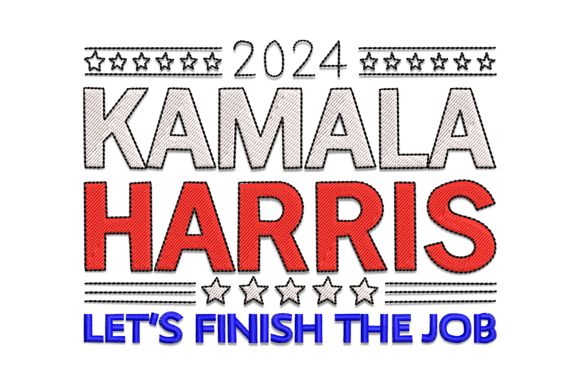 Kamala Harris 2024 Let's Finish The Job embroidery design, four-colour layered typography with stars and outline text