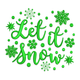 Let It Snow Embroidery Design, Instant Download