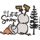 Let It Snow Falling Snowman Embroidery Design, Instant Download