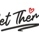 Let Them Script Embroidery Design, Instant Download