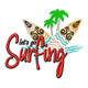 Let's Go Surfing Embroidery Design, Instant Download