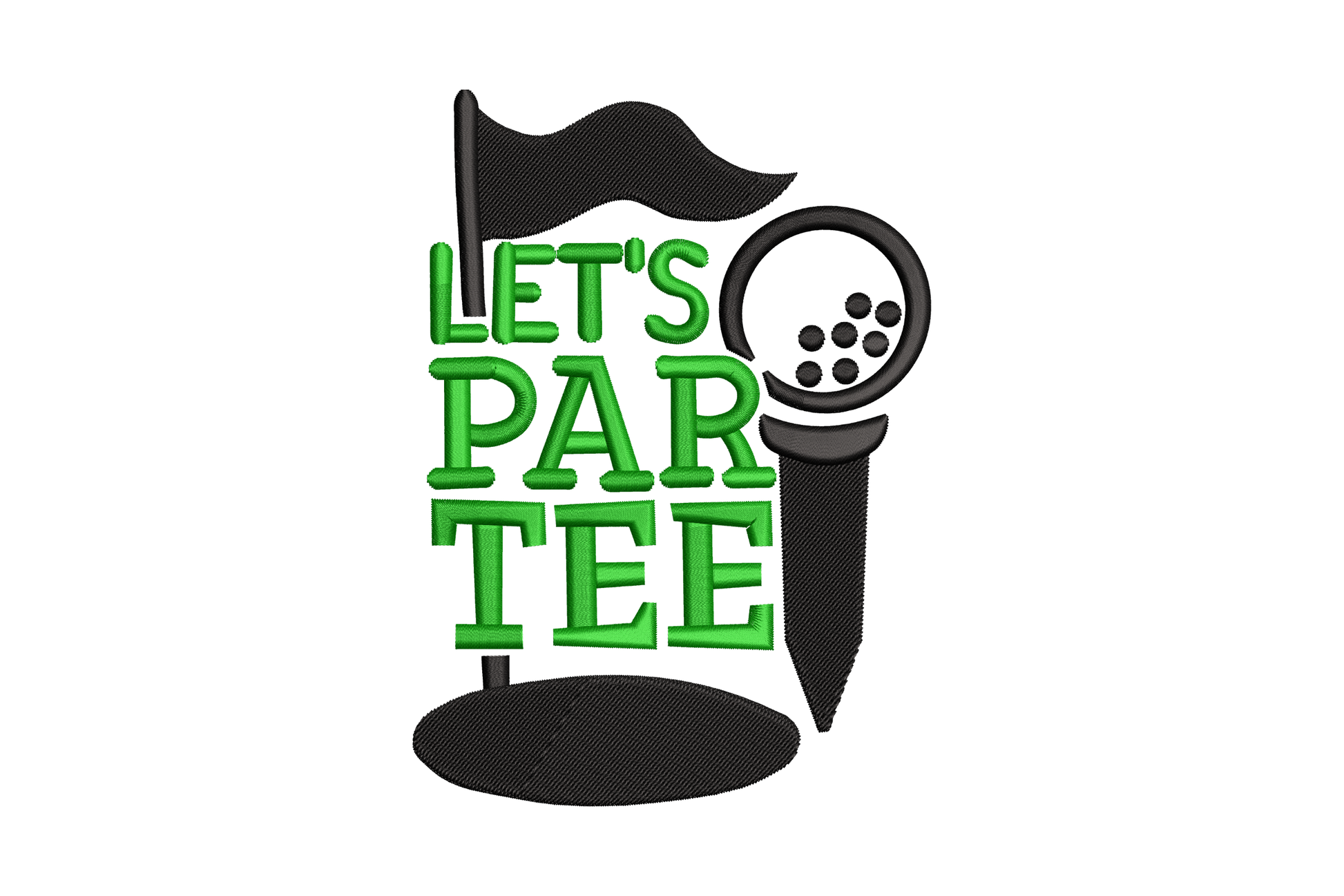 Lets Par Tee golf pun embroidery design with dark green varsity block lettering stacked in three lines, tee icon and flag detail in black.
