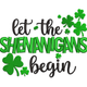 Let the Shenanigans Begin Embroidery Design, Instant Download