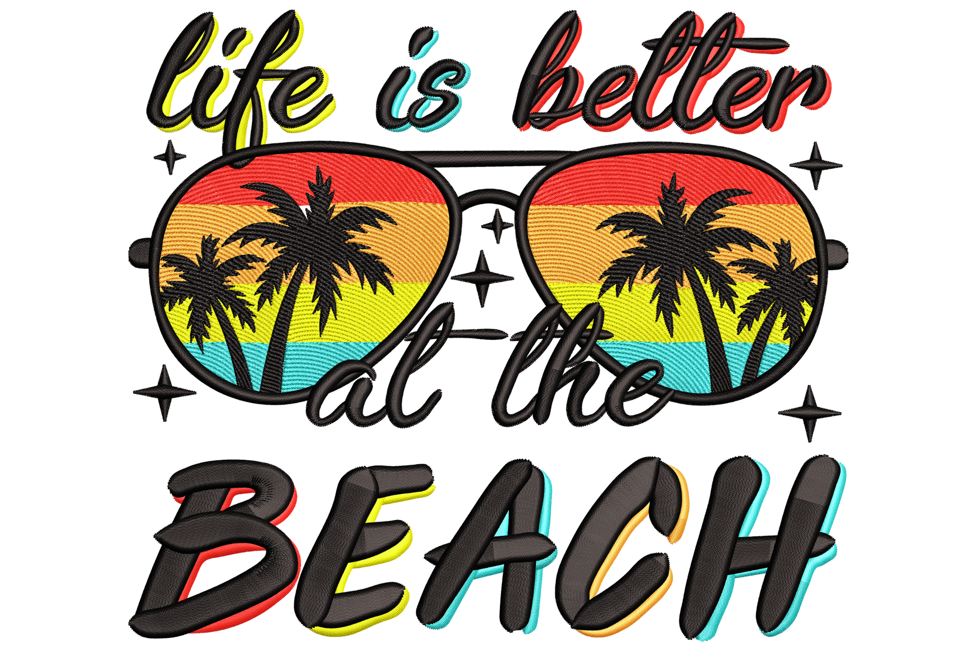 Life is better at the beach embroidery with aviator sunglasses, palm sunset lenses and bold beach lettering with shadow.