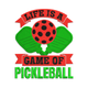 Life Is a Game of Pickleball Embroidery Design, Pickleball Sports Badge Pattern