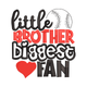 Little Brother Biggest Fan Embroidery Design, Instant Download