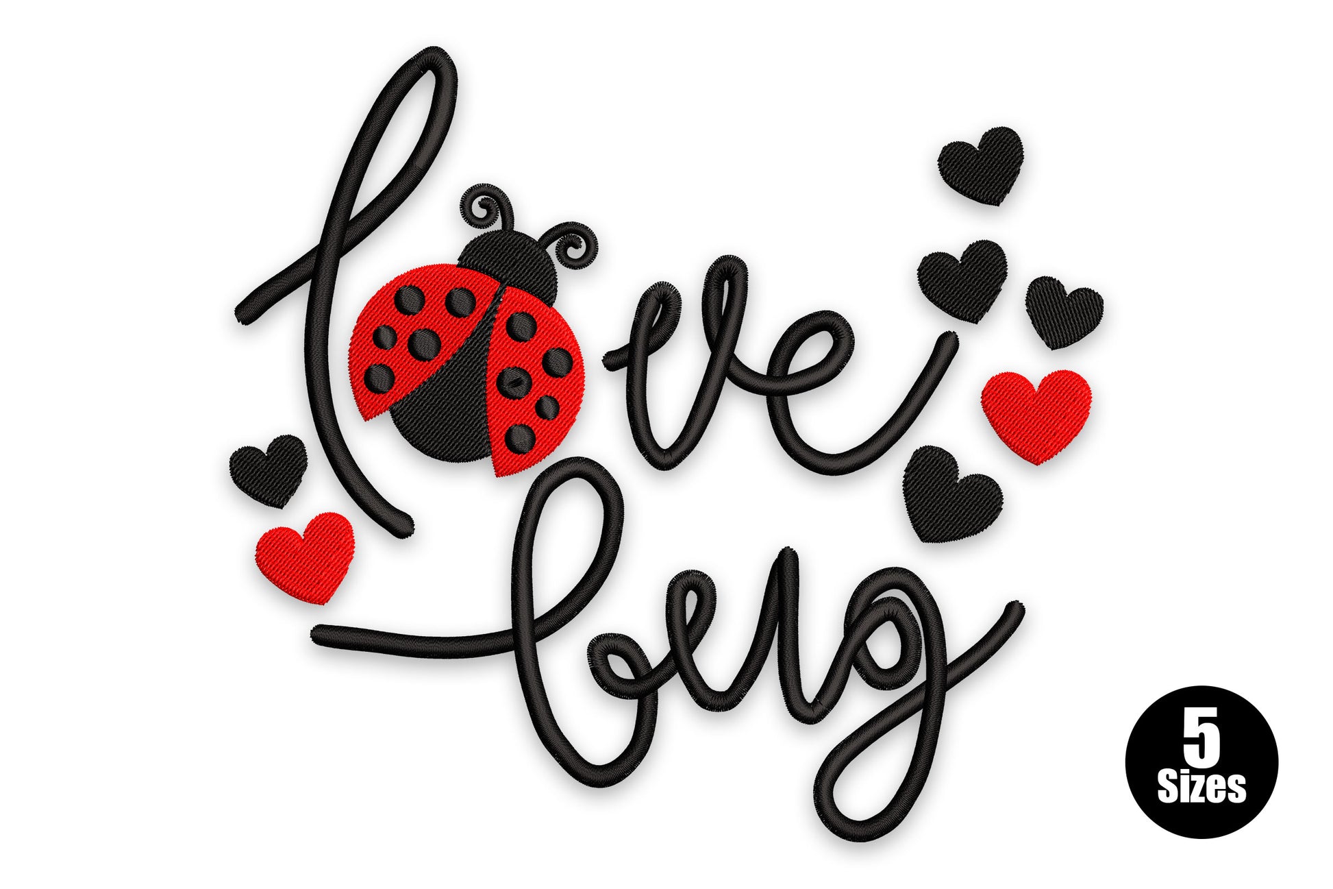 Love bug embroidery design, cursive text with ladybug and hearts, red and black thread, 5 sizes 3 to 6 inch