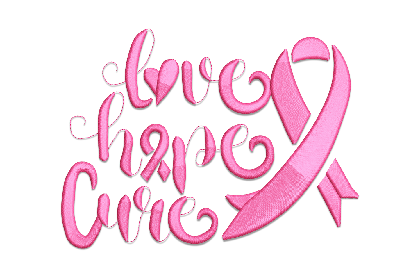 Machine embroidery design reading Love Hope Cure in flowing pink brush script with a large pink awareness ribbon on white background