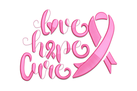 Machine embroidery design reading Love Hope Cure in flowing pink brush script with a large pink awareness ribbon on white background