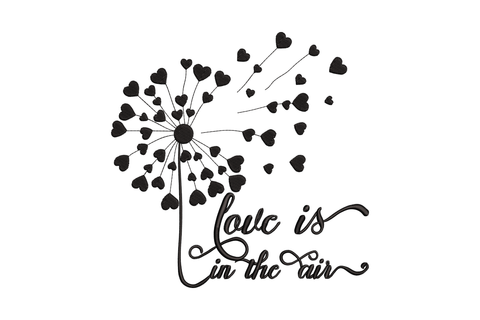 Black dandelion embroidery with heart-shaped seeds and cursive 'love is in the air' script below the stem.